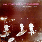 A Moment With The Moments / The Other Side Of The Moments (Vinyl)