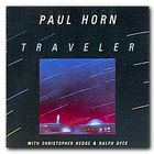 Paul Horn - Traveler (Vinyl)