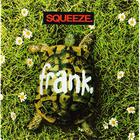 Squeeze - Frank