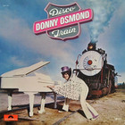 Donny Osmond - Disco Train (Vinyl)