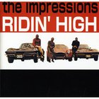 The Impressions - Ridin' High (Remastered 2007)