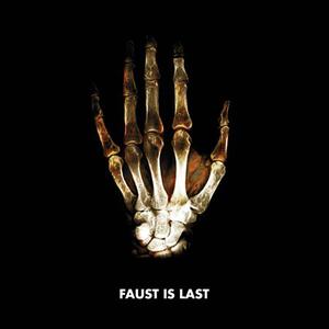 Faust Is Last Z