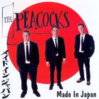 The Peacocks - Made In Japan