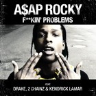 A$ap Rocky - F**kin' Problems (CDS)