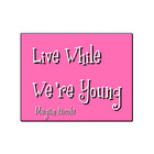 Megan Nicole - Live While We're Young (CDS)