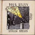 Paul Kelly - Stolen Apples