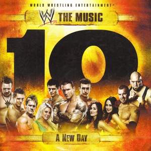 WWE The Music Vol 10 - A New Day