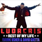 Ludacris - Rest Of My Life (Feat. Usher & David Guetta) (CDS)