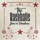The Baseballs - Good Ol' Christmas (Deluxe Edition)