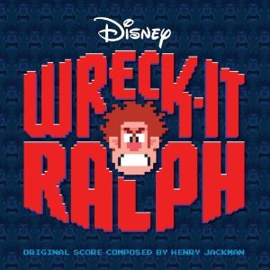 Henry Jackman - Wreck-It Ralph