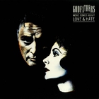 Godfathers - More Songs About Love & Hate (Remastered And Expanded)