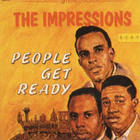 The Impressions - People Get Ready (Reissued 1996)