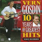 Vern Gosdin - 10 Years Of Greatest Hits  (Vinyl)
