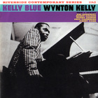 Wynton Kelly Trio - Kelly Blue (Vinyl)