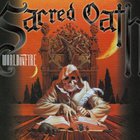 Sacred Oath - World On Fire