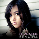 Megan Nicole - B-E-A-Utiful (CDS)
