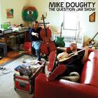 Mike Doughty - The Question Jar Show CD2