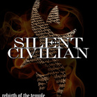 Silent Civilian - Rebirth Of The Temple