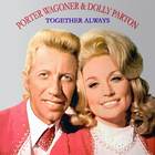 Dolly Parton & Porter Wagoner - Together Always (Vinyl)