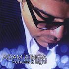 Adam Zuniga - Echoes & Light