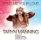 Send Me Your Love (Feat. Sultan & Ned Shepard) (CDS)