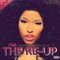 Nicki Minaj - Pink Friday: Roman Reloaded (The Re-Up)