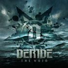 Deride - The Void