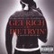 Get Rich Or Die Tryin': Music From And Inspired By The Motion Picture