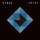 Goose - Words (CDS)