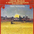 Cesar Franck - Trio Novanta CD1