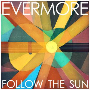 Follow the Sun (Limited Edition)