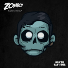 Zomboy - Game Time (EP)