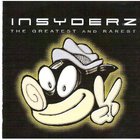 The Insyderz - The Greatest And Rarest