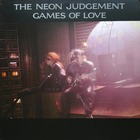 The Neon Judgement - Games Of Love (EP) (Vinyl)