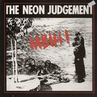 The Neon Judgement - MBIH!
