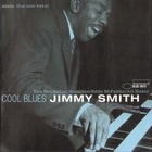 Jimmy Smith - Cool Blues (Live) (Remastered 2002) (Bonus Tracks)