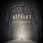 Attalus - Post Tenebras Lux