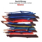 David Binney - Balance