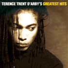 Terence Trent D'arby - Greatest Hits