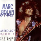 T. Rex - Anthology (The Early Years) CD1
