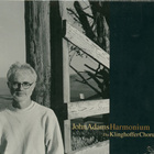 John Adams - Harmonium - The Klinghoffer Choruses