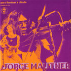 Jorge Mautner - Para Iluminar A Cidade (Vinyl)
