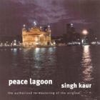 Singh Kaur - Peace Lagoon (Vinyl)