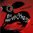 Lee Harvey Osmond - A Quiet Evil