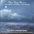Keith Emerson Band - Three Fates Project