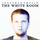 Jonathan Thulin - The White Room