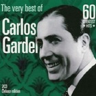 Carlos Gardel - The Very Best Of Carlos Gardel CD1