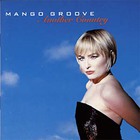 Mango Groove - Another Country