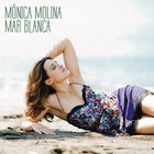 Monica Molina - Mar Blanca (CDS)