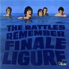 The Rattles - Remember Finale Ligure (Vinyl)